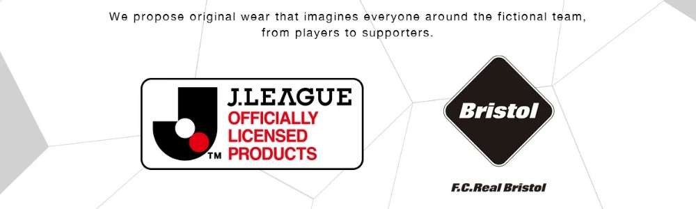 ブリストルの人気コラボレーションご紹介 F.C.Real Bristol × J.LEAGUEコラボレーション 画像