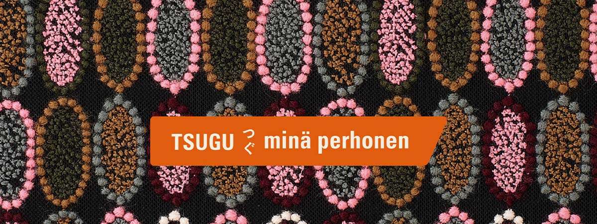 つぐ minä perhonen展とは？ 画像