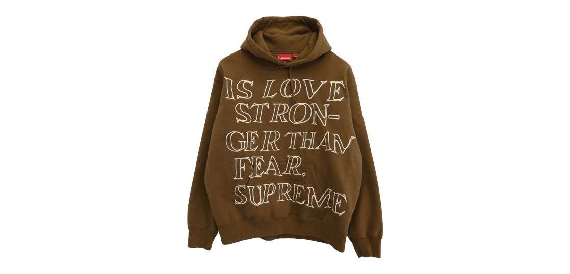 シュプリーム 23SS Stronger Than Fear Hooded Sweatshirt 買取実績