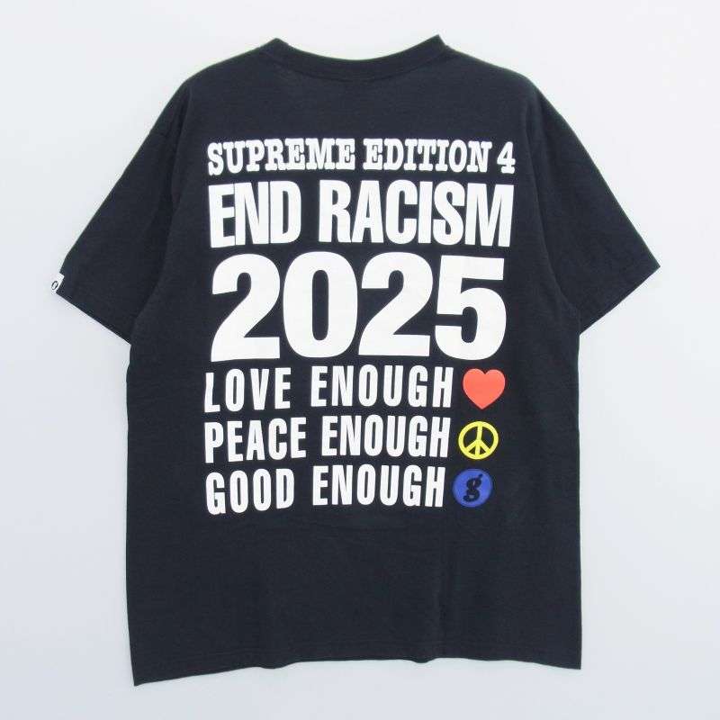 シュプリーム 25SS GOODENOUGH End Racism Tee グッドイナフ エンド レイシズム 半袖 Tシャツ 買取実績 画像