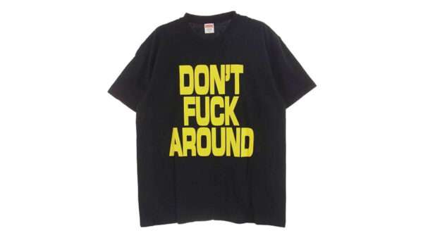シュプリーム 23AW Don’t Fuck Around Tee 買取実績
